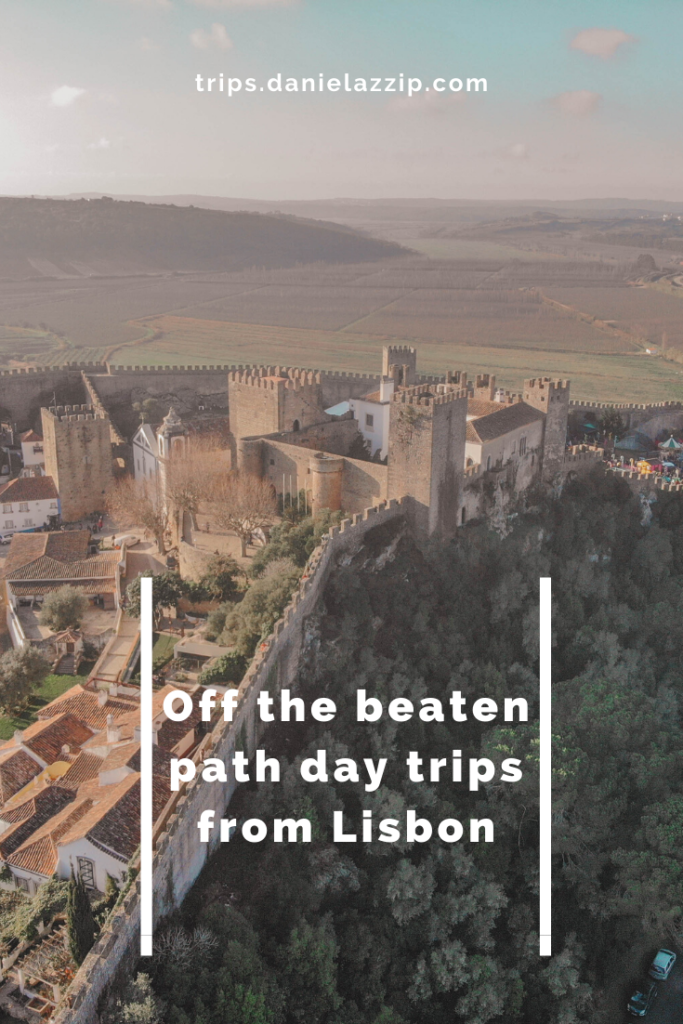 off the beaten path day trips from Lisbon