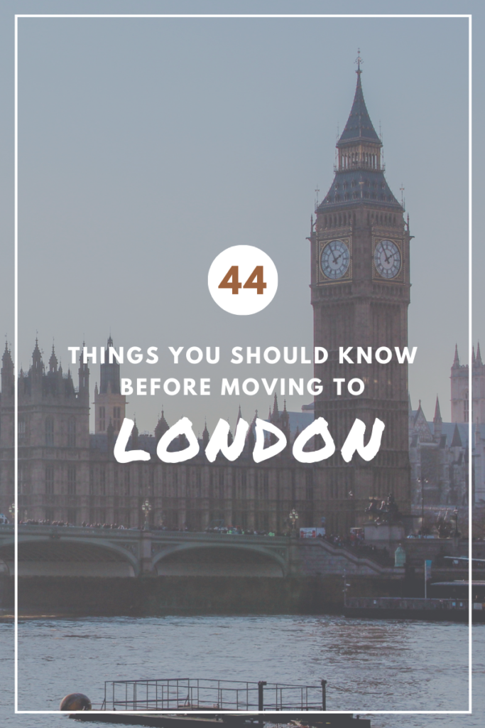 44 Things you should know before moving to London