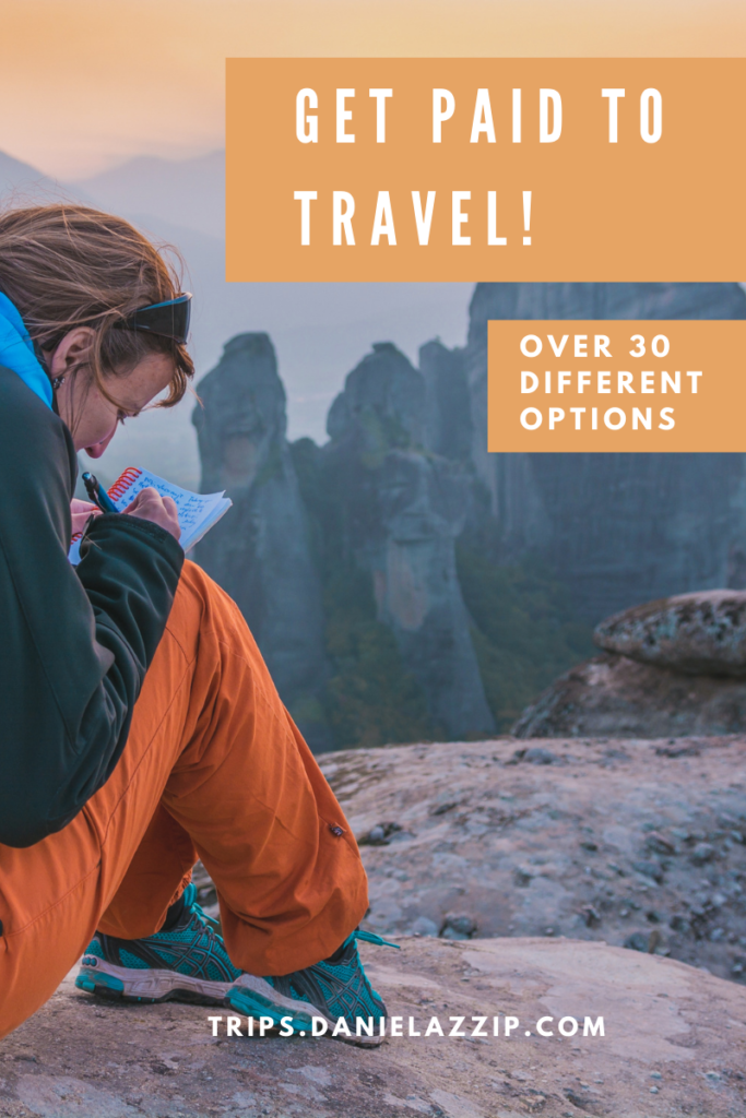 how to earn money while travelling - get paid to travel!